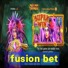 fusion bet